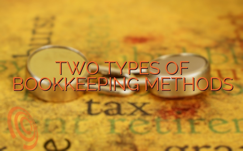 Two Types of Bookkeeping Methods